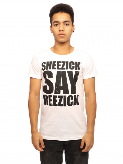 Sheezick say reezick, men's t-shirt